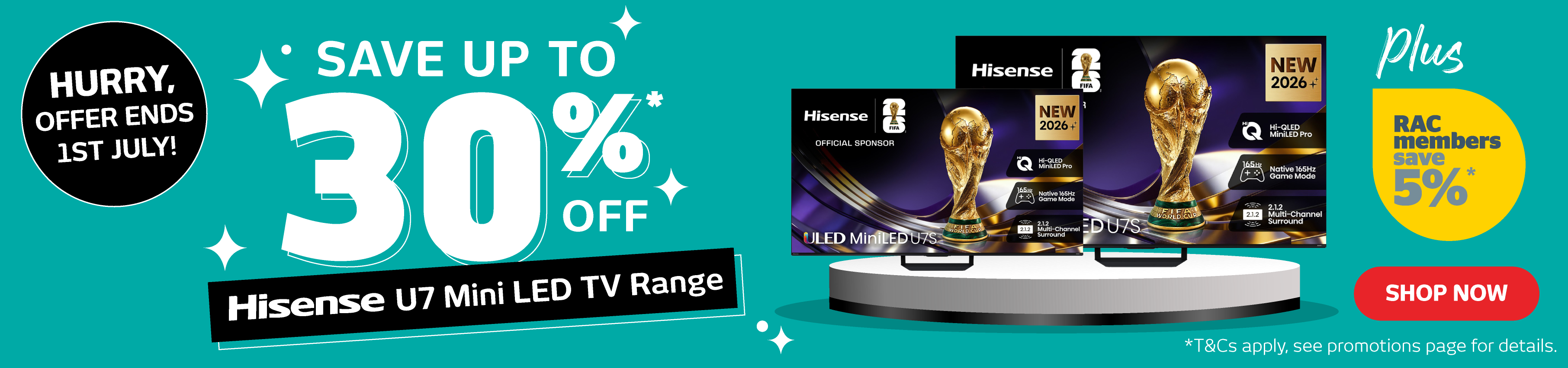 Save Up To 30%* Off Hisense U7 Mini LED TV Range