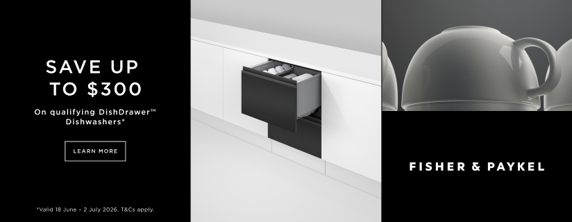 Save Up To $300 On Selected Fisher & Paykel DishDrawer Dishwashers