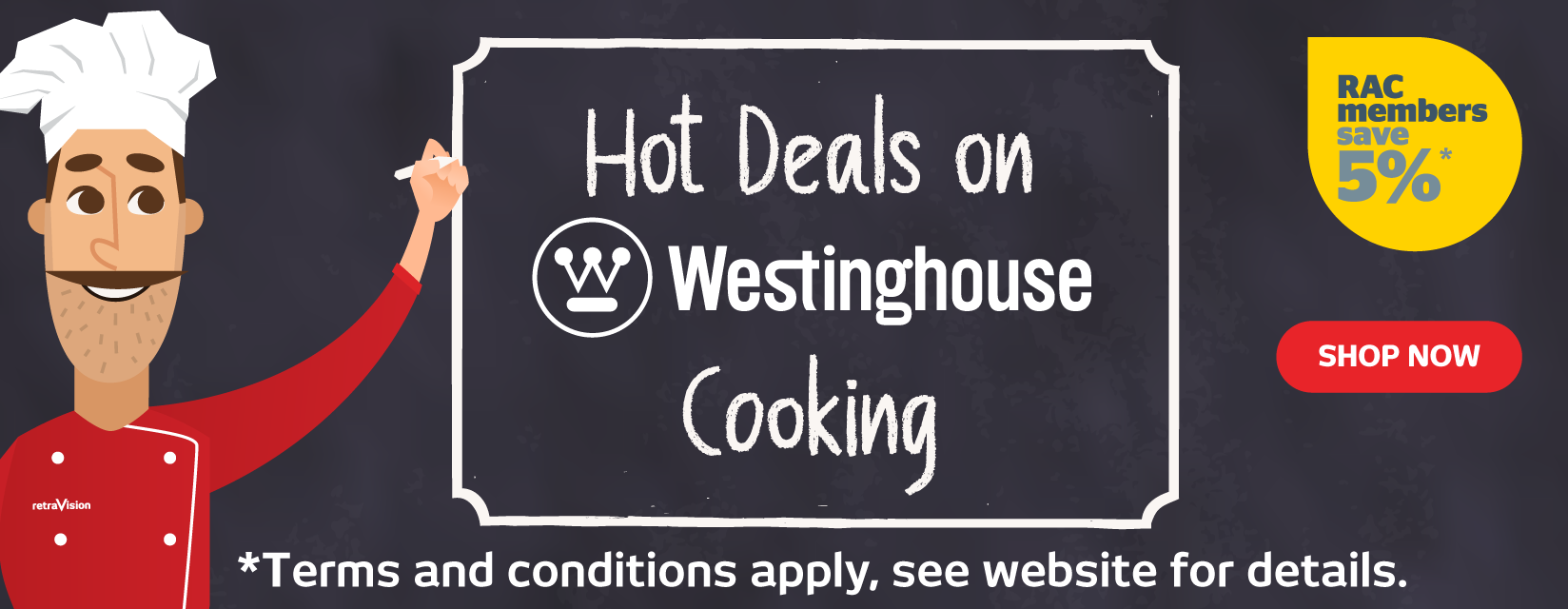 Save on Westinghouse Cooking at Retravision