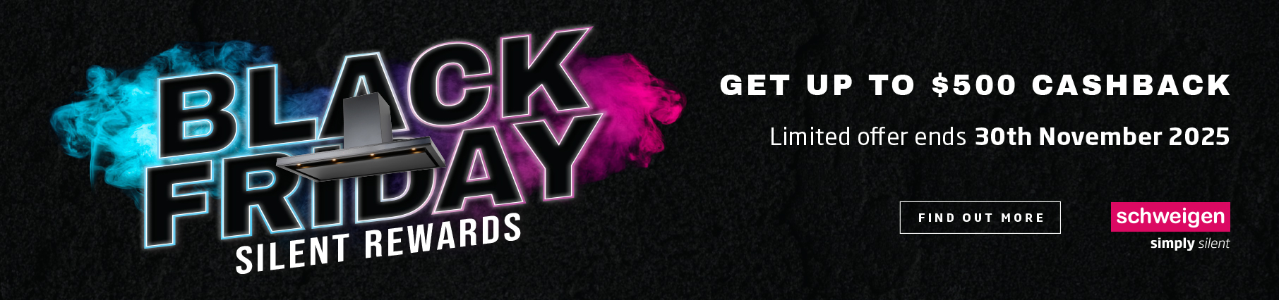 Up To $500 Cashback With Select Schweigen Rangehoods