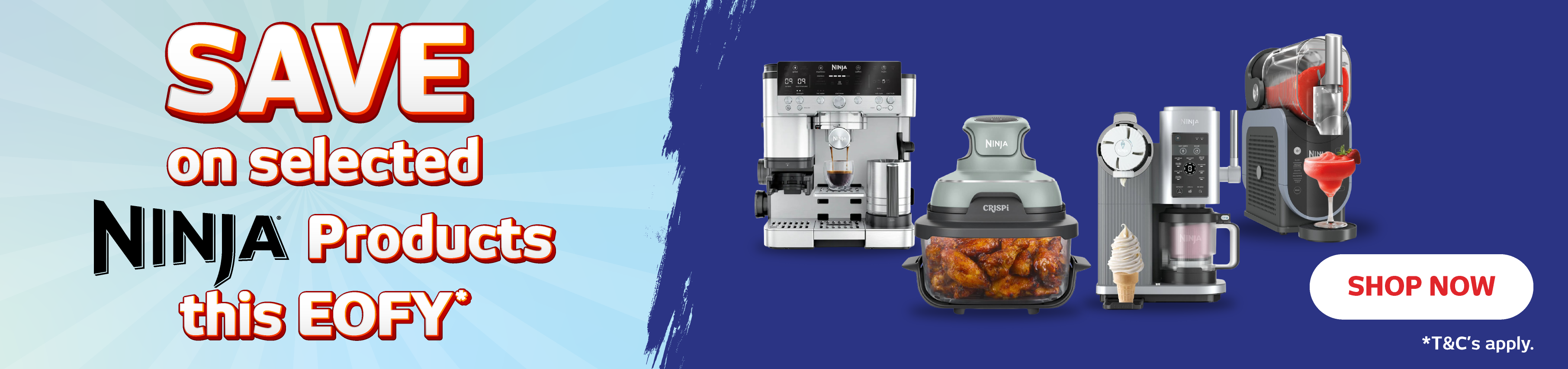 Save on Selected Ninja Products this EOFY