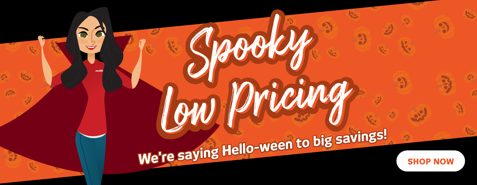 Spooky Low Prices