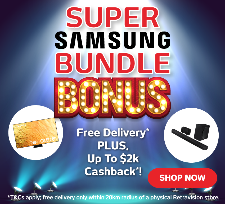 Super Samsung Bonuses On Selected Samsung TVs and Soundbars!