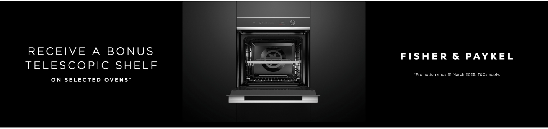 Bonus Telescopic Shelf On Selected Fisher & Paykel Ovens