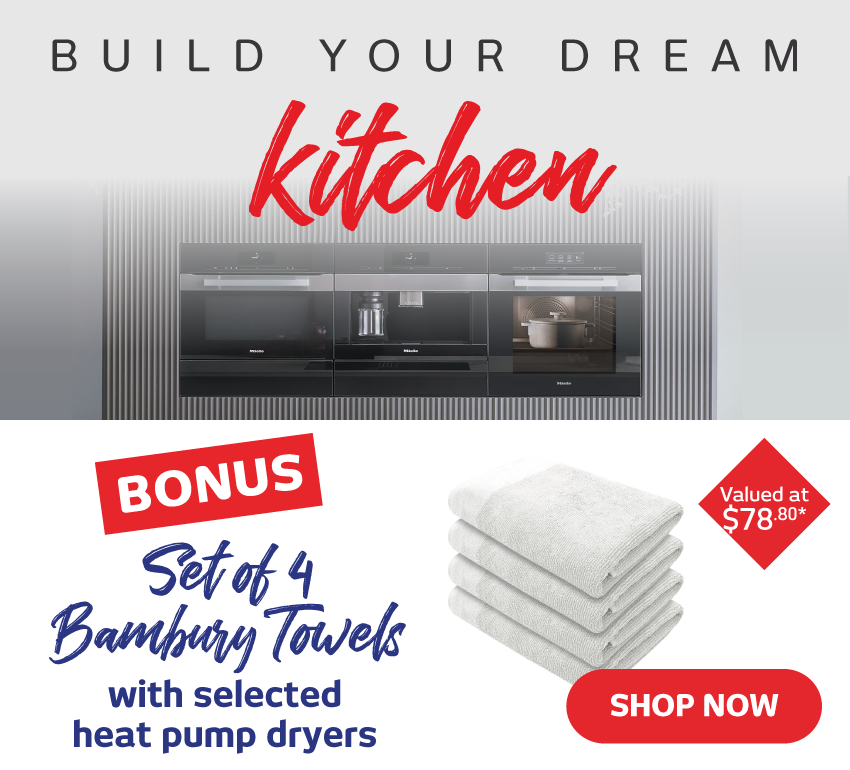 Top End Kitchen Catalogue - Bonus Set of 4 Bambury Towels with selected Heat Pump Dryers