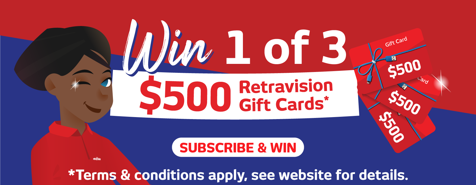 Subscribe For Your Chance To Win 1 Of 3 Retravision Gift Cards